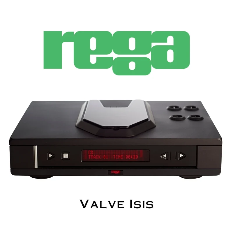 Rega Valve Isis – Lecteur CD à tubes de référence