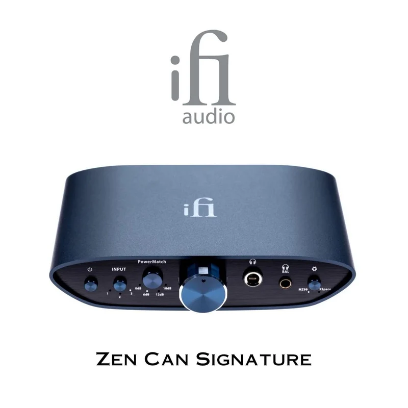 iFi Audio ZEN CAN Signature | Amplificateur de casques d'écoute