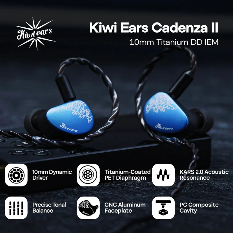 Kiwi Ears Cadenza II IEM