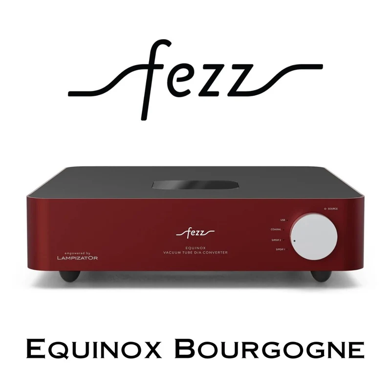 Fezz Audio Equinox - DAC Convertisseur Numérique/Analogique à tubes