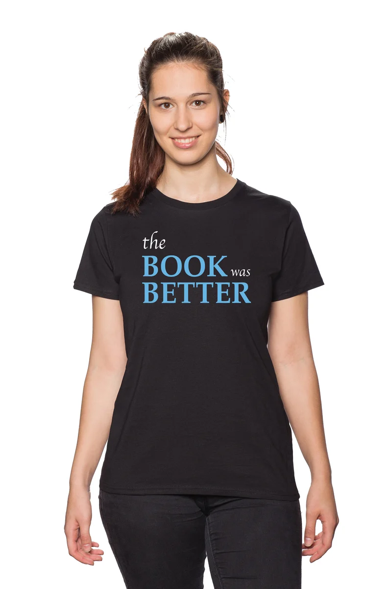 The Book Was Better