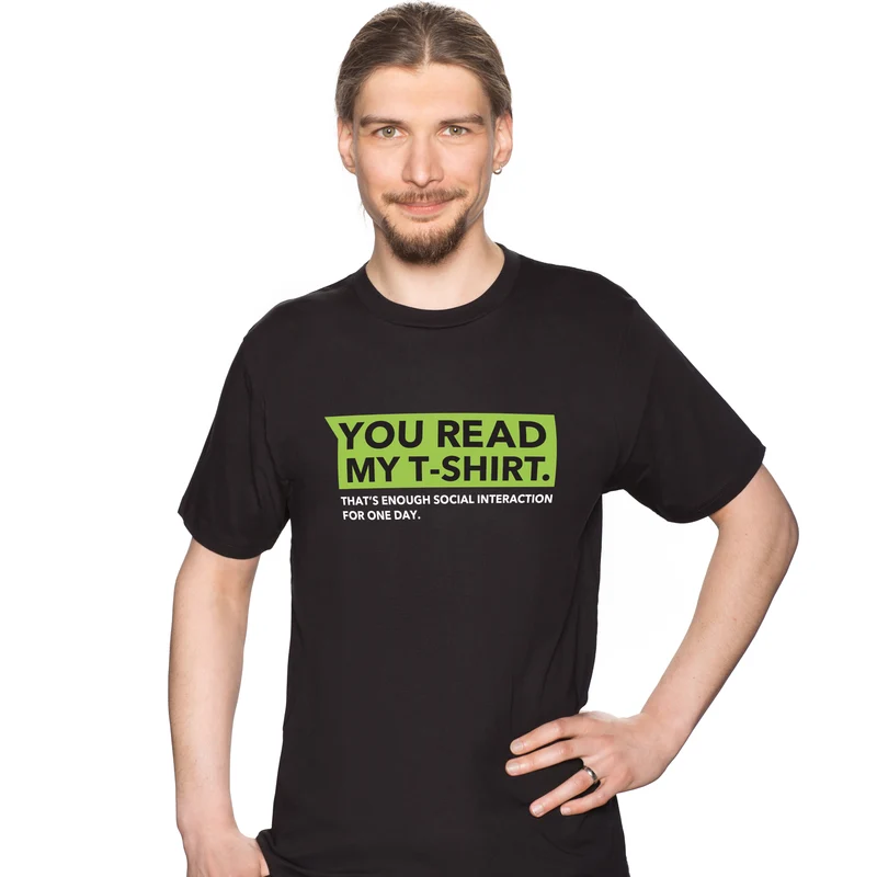 You read my shirt