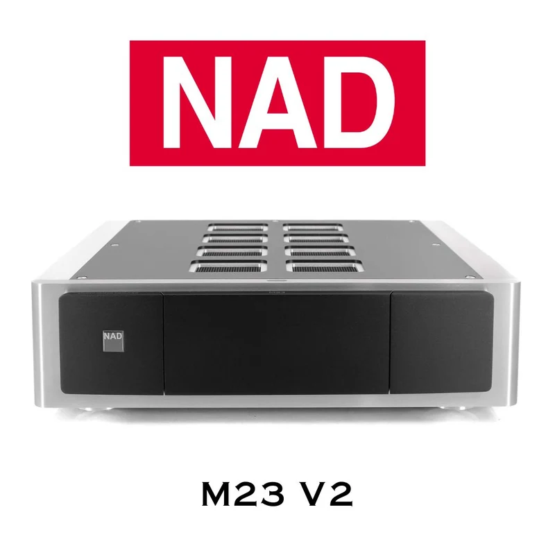 NAD M23 V2 - Amplificateur de puissance 200Watts/Canal (Disponible octobre)