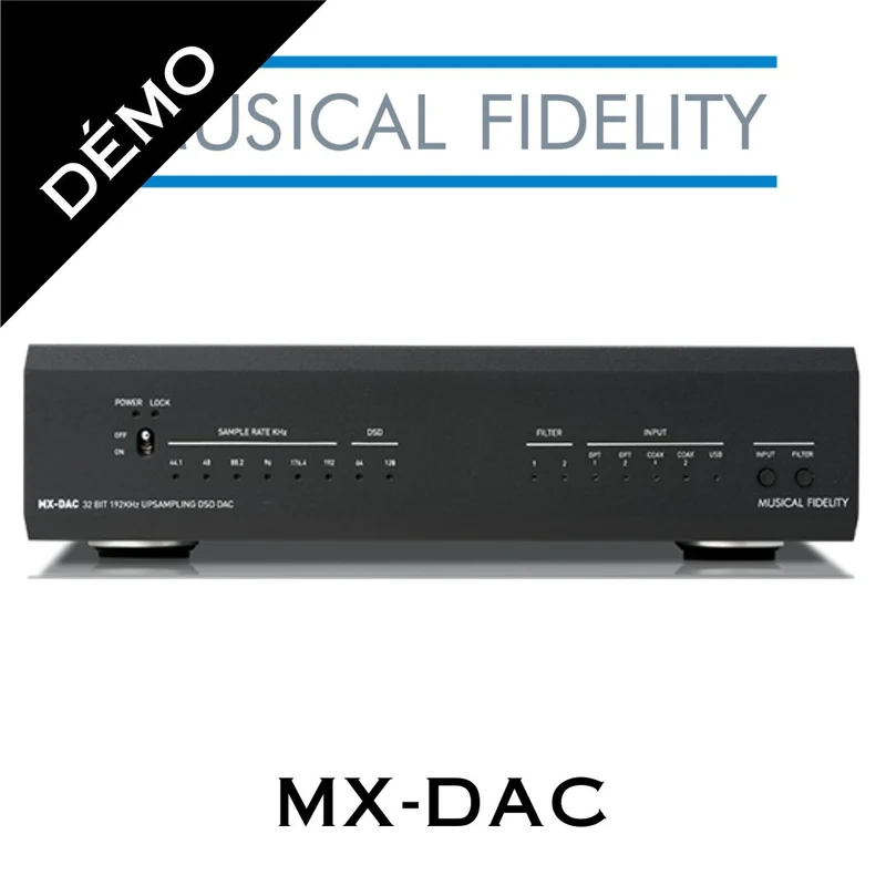 Musical Fidelity MXDAC - Dac audio haut de gamme (Démonstrateur)