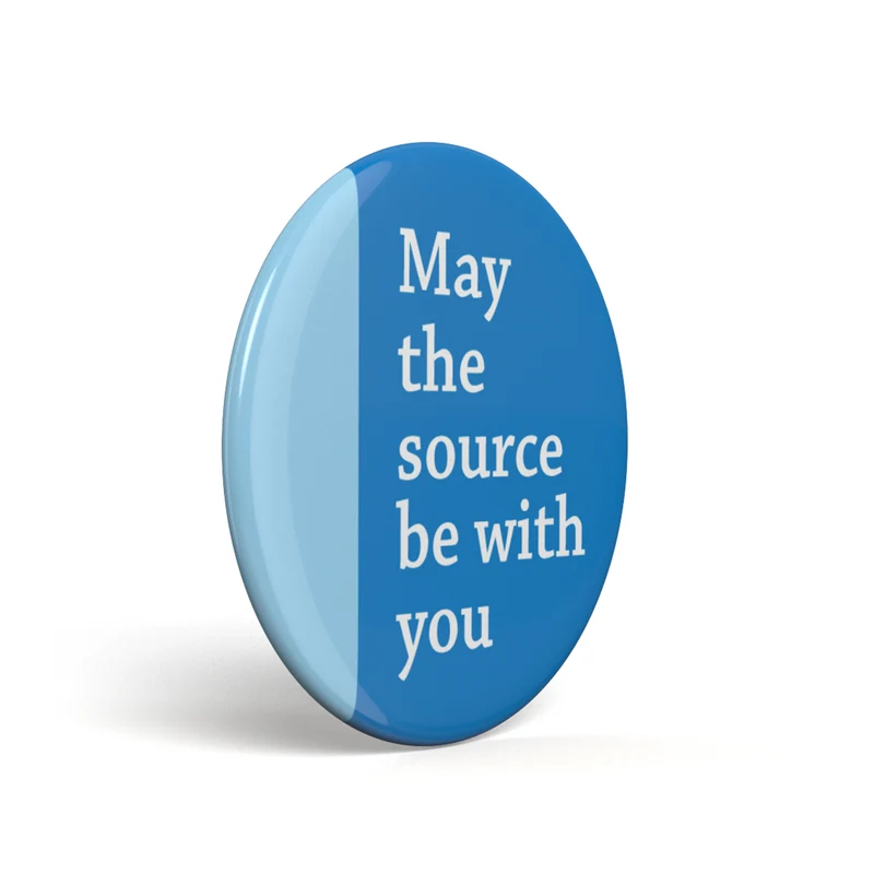 Bouton Geek May The Source Be With You