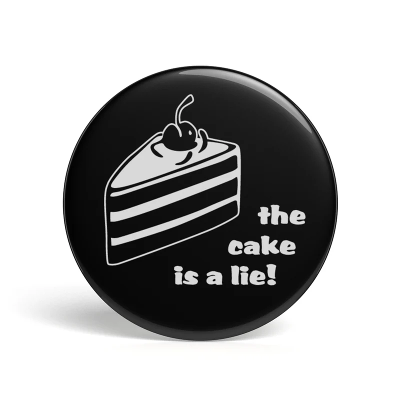 Bouton geek Le gâteau est un mensonge