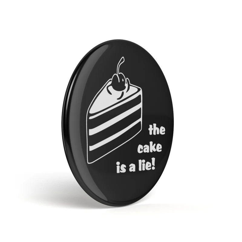 Bouton geek Le gâteau est un mensonge
