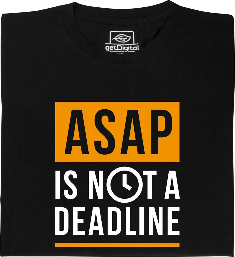 ASAP n'est pas une date limite
