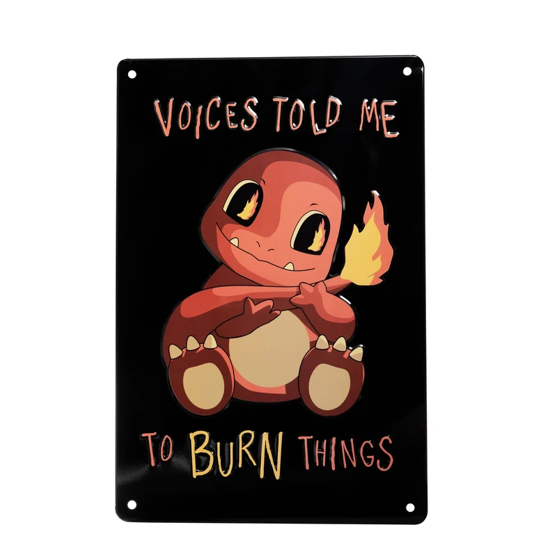 Plaque en métal Voices Told me to Burn Things