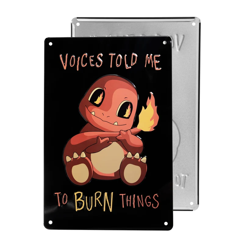 Plaque en métal Voices Told me to Burn Things