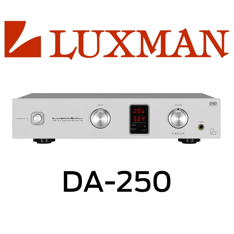 Luxman DA-250 - DAC compact et ultramoderne haut de gamme