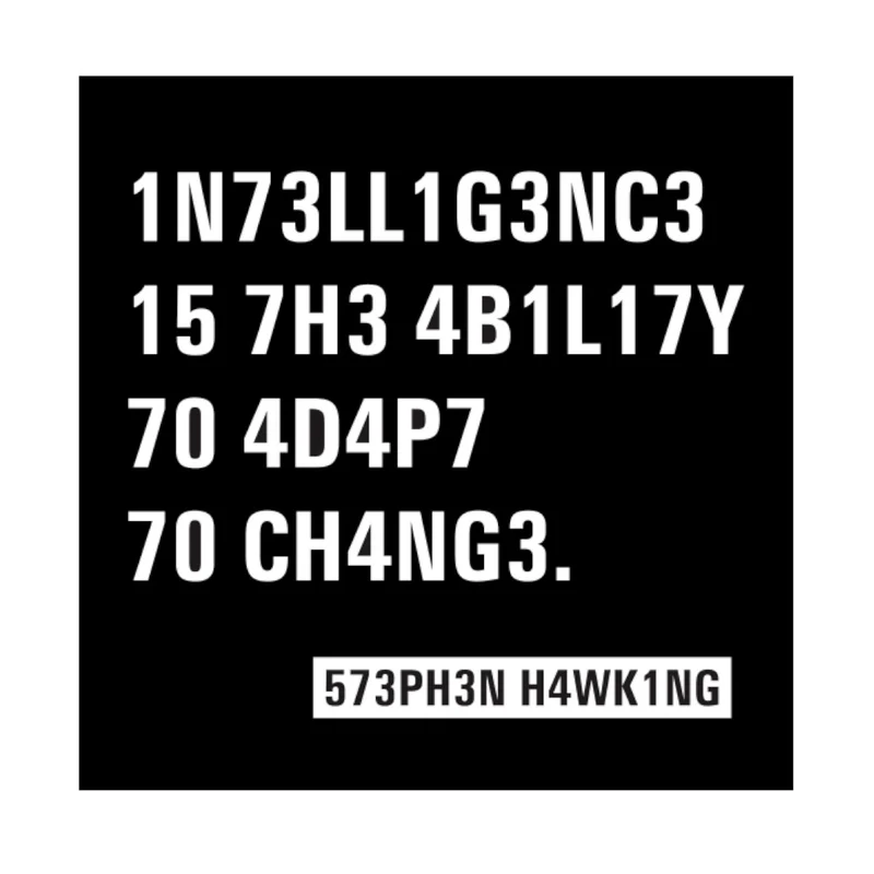 Intelligence - Citation de Stephen Hawking autocollant