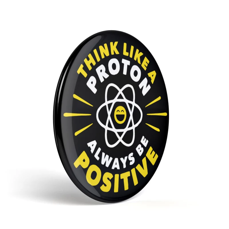 Bouton geek Pense comme un proton