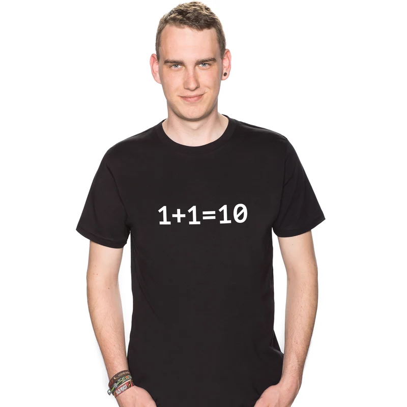 1 + 1 = 10