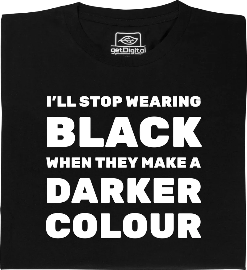 Je vais arrêter de porter du noir
