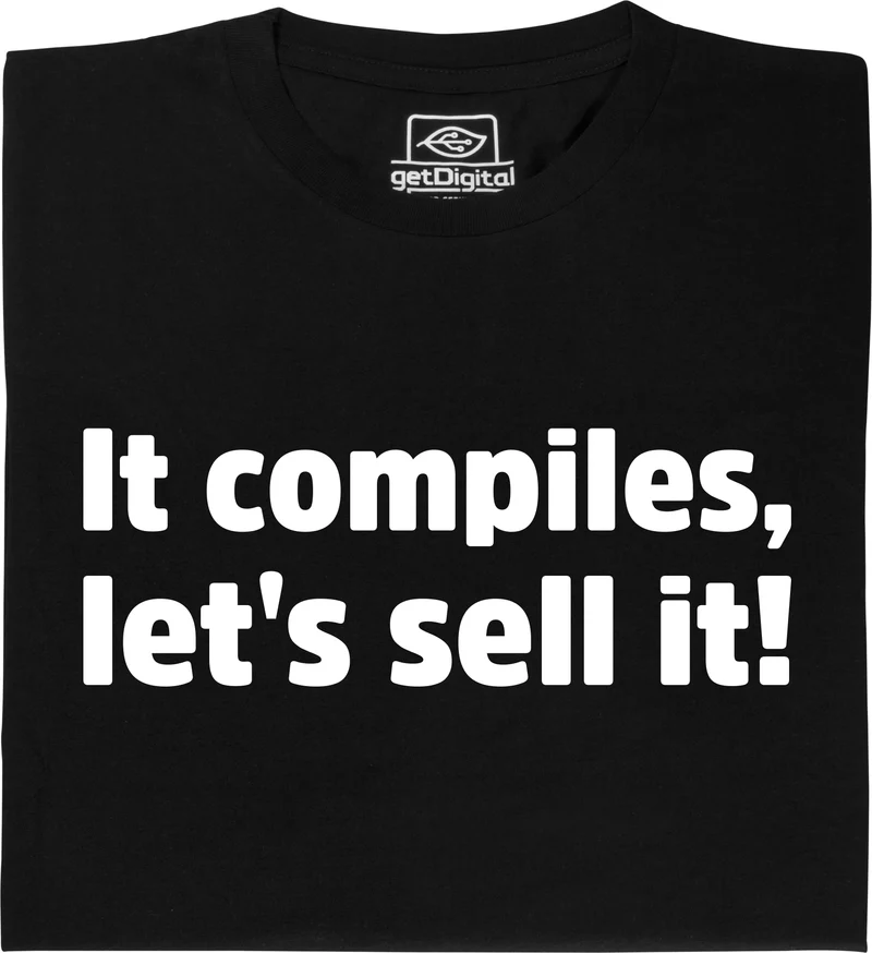 It compiles, let's sell it !