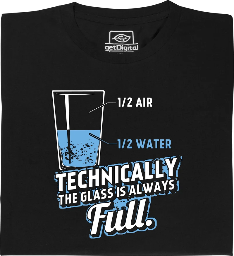 Techniquement, le verre est toujours plein