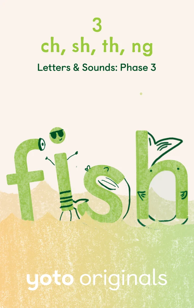 Phonics: Letters and Sounds: Phase 3