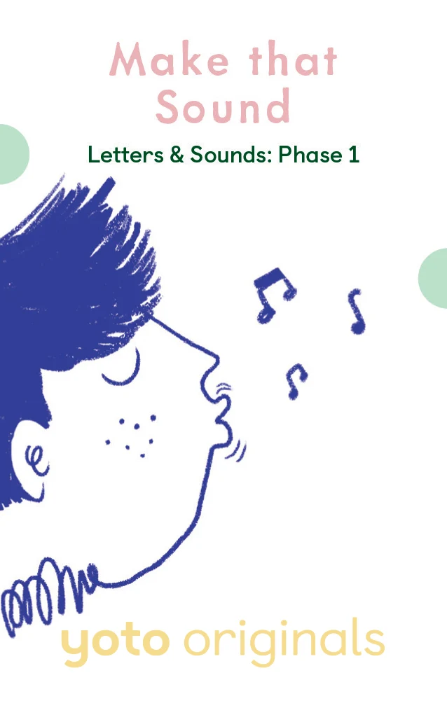 Phonics: Letters & Sounds: Phase 1